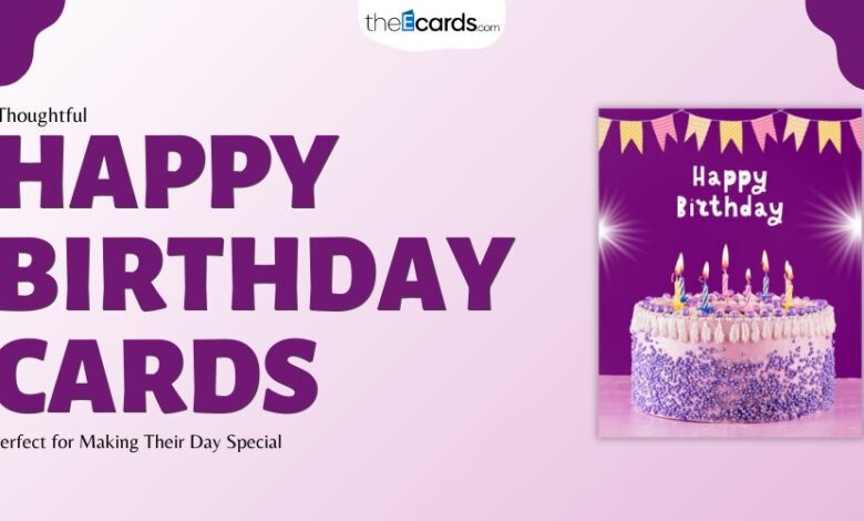 Happy Birthday Cards